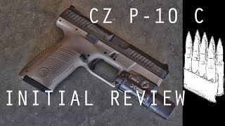 CZ P10 C Initial Review And Rebuttal to Larry Vickers [upl. by Ainot]