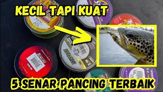 5 Rekomendasi SENAR PANCING Terbaik PALING KUAT  Aquazone [upl. by Lirva]