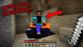 TWISTED STEVE CI PERSEGUITA   Minecraft ITA [upl. by Petigny765]