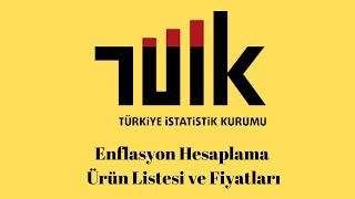 Tuikin enflasyon hesaplarken kullandığı ürünler ve fiyatları [upl. by Lipson]