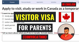 How To Apply For quotVisitor Visa For Parentsquot  IRCC Portal  Canada 2024 [upl. by Savart895]