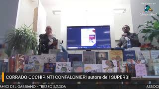 INCONTRO CON L AUTORE Corrado Occhipinti Confalonieri presenta I SUPERBI [upl. by Rhynd]