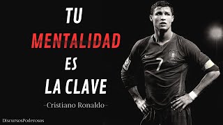 Tu MENTALIDAD es la Clave para el Éxito  Poderoso Discurso Motivacional de Cristiano Ronaldo [upl. by Airom]