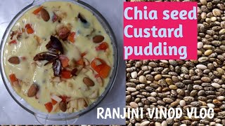 Chia seed Custard pudding ചിയ സീഡ് കസ്റ്റാർഡ് പുഡിങ്ങ്Vlog 357 [upl. by Adirahs883]