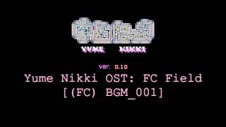 Yume Nikki OST FC Field Extended [upl. by Llevol]