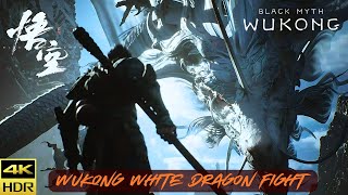 Black Myth Wukong White Dragon Fight Scene 4K 60FPS HDR  UP78KRATOS [upl. by Ogram]