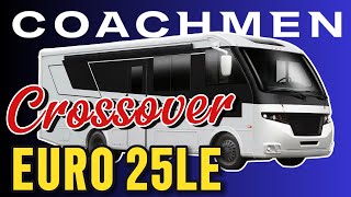 WOW 2025 COACHMEN EURO 25LE Crossover Class A Motorhome [upl. by Harald847]