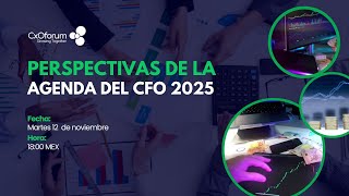 𝗗𝗶𝗿𝗲𝗰𝘁𝗼𝗿𝗶𝗼 𝗖𝗙𝗢𝗳𝗼𝗿𝘂𝗺 Perspectivas de la Agenda del 𝗖𝗙𝗢 𝟮𝟬𝟮𝟱 🚀 [upl. by Cirdec]