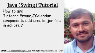 How to use JinternalFrameJCalendar components add create jar file in eclipse [upl. by Hareema]