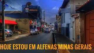 HOJE ESTOU EM ALFENAS MINAS GERAIS [upl. by Oigufer]