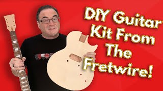 The Fretwire DIY Guitar Kit  Lets Take A Closer Look [upl. by Hemphill]