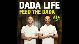 Dada Life  Feed The Dada Original Mix [upl. by Mcgean]