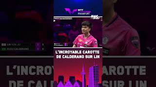 🏓🏓 Lincroyable carotte de Calderano sur Lin 😈😳 [upl. by Yrtsed]