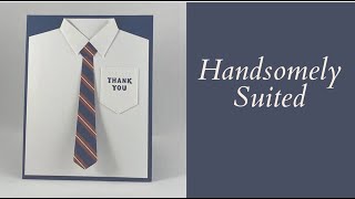 Handsomely SuitedMasculine Card Preview from the 2021 Stampin Up Mini Catalog [upl. by Irik]