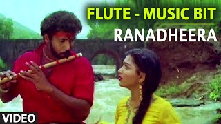 Flute  Music Bit Video Song II Ranadheera II Hamsalekha [upl. by Netsirhc]