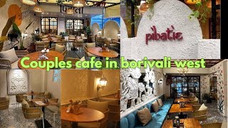 Cafe Pibatie Borivali  Pibatie Cafe Borivali West  cafesinborivali pibatiecafe heavenlycafe [upl. by Onairda]