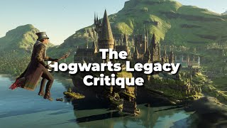 The Hogwarts Legacy Critique [upl. by Publus329]