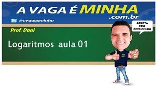 LOGARITMOS  DEFINIÇÃO E CONDIÇÃO DE EXISTÊNCIA [upl. by Ewall632]