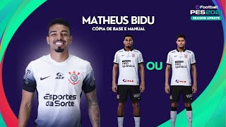 Matheus Bidu  Cópia de base e Manual  PES 2021 [upl. by Jervis881]