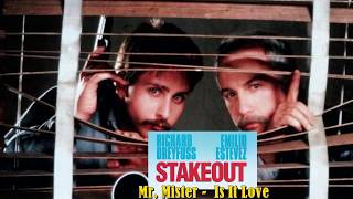 STAKEOUT 1987 Soundtrack Mr Mister Is It Love [upl. by Raynata]