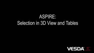 ASPIRE Selection in 3D View and Tables [upl. by Maidie975]