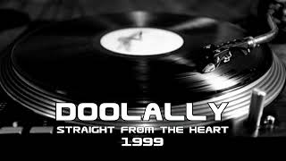 Doolally  Straight From The Heart 1999 [upl. by Aerdnael753]