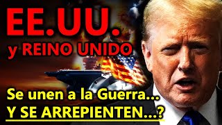 EEUU Y REINO UNIDO se unen a la GUERRA EN MEDIO ORIENTE pero HA SIDO UN FRACASO [upl. by Galan208]