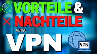 VPN 9 VORTEILE ✅ amp 4 NACHTEILE ❌ die DU unbedingt KENNEN musst [upl. by Brighton]