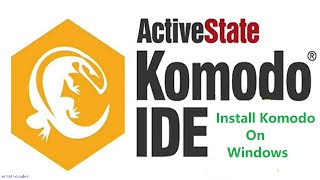 How to install Komodo IDE on Windows 1011  Komodo IDE [upl. by Ayikaz]