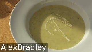 Leek amp Potato Soup Recipe  AlexBradley [upl. by Olympie]