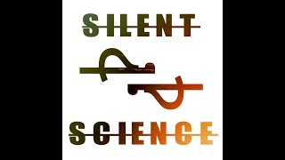 Silent Science  Silent Science Full EP [upl. by Florinda441]