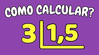 COMO CALCULAR 3 DIVIDIDO POR 15 Dividir 3 por 15 – Divisão com número decimal [upl. by Biagi88]