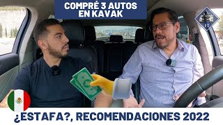 Compré 3 AUTOS seminuevos en KAVAK  Experiencia y recomendaciones 2022 [upl. by Norrad946]