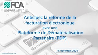 Webinaire FCA 15112024 Facturation électronique [upl. by Vinia889]