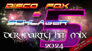 Discofox amp Schlager Megamix 5 2024  MIXED by NEO TRAXX [upl. by Aneehsram]