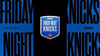 202425 New York Knicks MSG Network Friday Night Knicks Intro [upl. by Arikal]