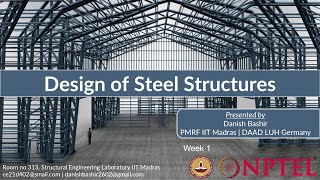 Week 1  Introduction to Design of Steel Structures [upl. by Gord]