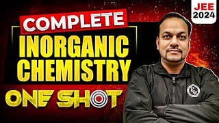 Complete INORGANIC CHEMISTRY in 1 Shot  Maha Revision  JEE Main 2024 [upl. by Chara]