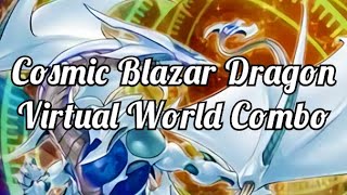 Cosmic Blazar Dragon in Virtual World YuGiOh Master Duel [upl. by Nohsad]