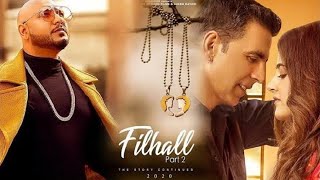 Filhaal 2 Mohabbat  Lyrical  Akshay Kumar Ft Nupur Sanon  Ammy Virk  BPraak  Jaani [upl. by Haodnanehs]