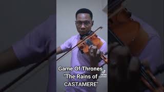 GAME OF THRONES THE RAINS OF CASTAMERE VIOLIN COVER [upl. by Emanuele780]