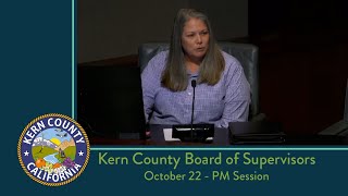 Kern County Board of Supervisors 200 pm meeting for Tuesday October 22 2024 [upl. by Ilise]