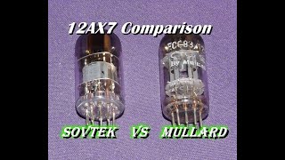 Sovtek 12AX7 vs UK Mullard 12AX7 Tube Comparison You make the call [upl. by Nylloc]