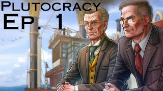 Lets Play  Plutocracy  Series 3 Ep 1 [upl. by Bianka908]