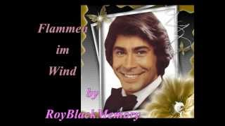 Roy Black  Flammen im Wind [upl. by Vahe]