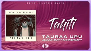 TAURAA UPU  Tahiti Official Visualiser Video [upl. by Nottap]