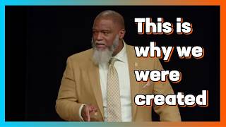 Voddie Baucham  Why Did GOD Create Us [upl. by Forland]