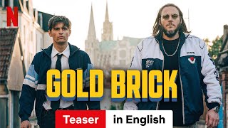 Gold Brick Teaser  Trailer in English  Netflix [upl. by Esirahc]