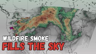 Wildfire Smoke Fills the US Sky [upl. by Dahsraf]