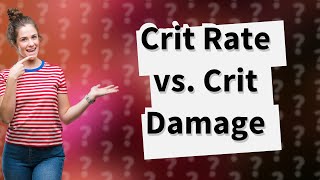 Is it better to have higher crit rate or crit damage [upl. by Anwadal927]